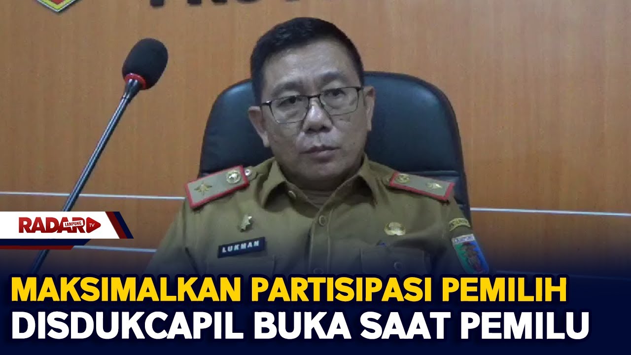 Maksimalkan Partisipasi Pemilih Disdukcapil Buka Saat Pemilu