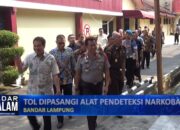 Tol Dipasangi Alat Pendeteksi Narkoba