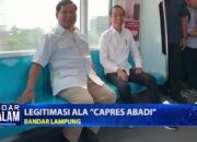 Legitimasi Ala ’’Capres Abadi’’