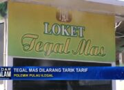 Tegal Mas Tak Boleh Tarik Tarif Pengunjung