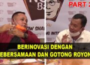 BERINOVASI DENGAN KEBERSAMAAN DAN GOTONG ROYONG | Bincang Bang Aca Bersama Nanang Ermanto Part 2/3