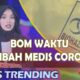 Bom Waktu Limbah Corona (News Trending Seg1)