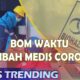 Bom Waktu Limbah Corona (News Trending Seg3)