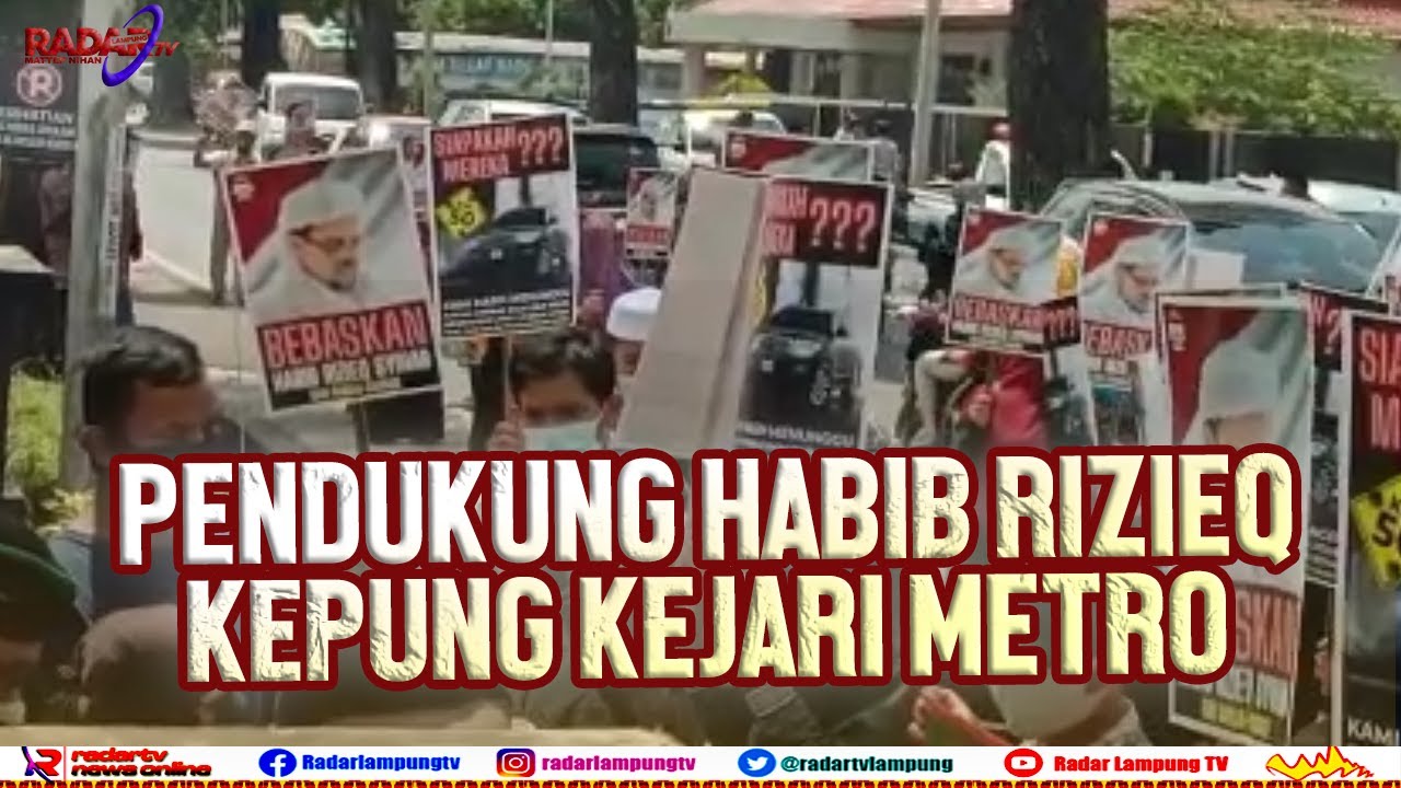 Pendukung Habib Rizieq Kepung Kejari Metro Minta Jaksa Batalkan Dakwaan