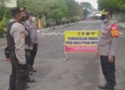 12 Titik Penyekatan Dijaga Ketat