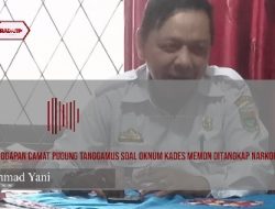 Camat : Kapekon Jarang Masuk Kerja, Sudah Jual 20 Kg Sabu