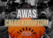 KPU Umumkan 52 Bacaleg DPR RI Mantan Narapidana : 1 Dari Lampung, Siapa Dia?