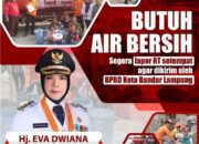 Kurang Air Bersih Warga Silahkan Lapor Pak RT, BPBD Bandarlampung Siap Kirim!