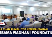 Unila Tuan Rumah ToT Kewirausahan Bersama Wadhani Foundation