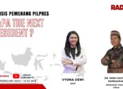 ANALISIS PEMENANG PILRES DAN PILEGSIAPA PRESIDEN BERIKUTNYA ?