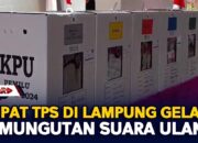 Empat TPS Di Lampung Gelar Pemungutan Suara Ulang