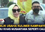 Pemilik Usaha Kuliner Kampanye Menu Khas Nusantara Seperti Caleg