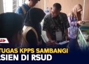 Petugas KPPS Sambangi Pasien Di RSUD
