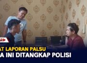 Buat Laporan Palsu, Pria Ini Ditangkap Polisi