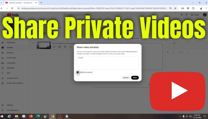How To Share Private YouTube Videos – Full Guide