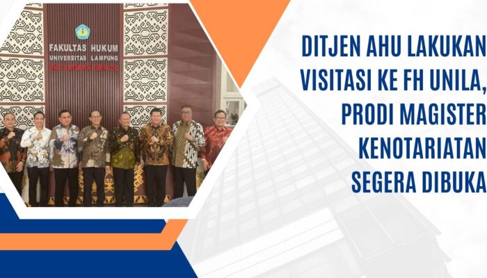 Ditjen AHU Lakukan Visitasi ke FH UNILA