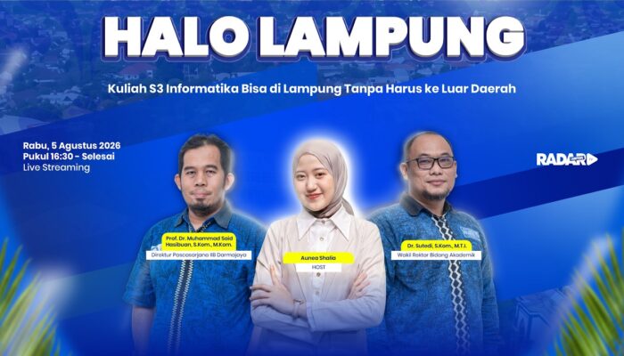 Kuliah S3 Informatika Bisa di Lampung Tanpa Harus ke Luar Daerah